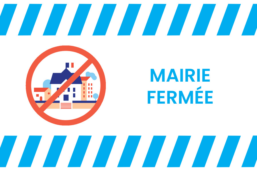 Fermeture mairie du 16/04 au 18/04/2025 l'après-midi