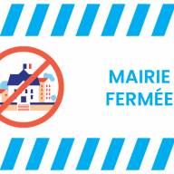 Fermeture de la mairie le 10/05/2025
